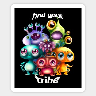 Find Your Tribe Magnet